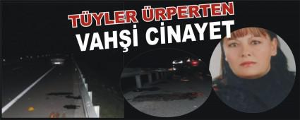 YOL KENARINDA KADIN CESED� BULUNDU