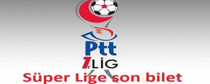 PTT 1. Lig  Play-off program� a��kland�   