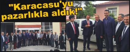 "Karacasu'ya m�hr�m�z� vuraca��z"