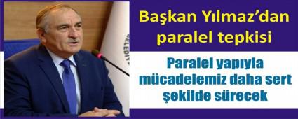 BA�KANI YILMAZ'DAN PARALEL YAPIYA TEPK�