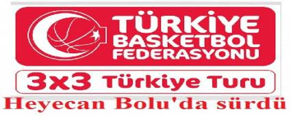 3x3 basketbol turu Bolu'dayd�