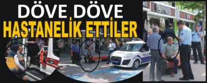 CADDE ORTASINDA MEYDAN DAYA�I