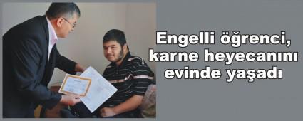 Engelli ��renci, karne heyecan�n� evinde ya�ad�