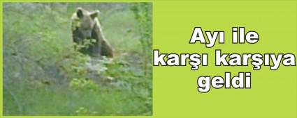 Ay� ile kar�� kar��ya geldi