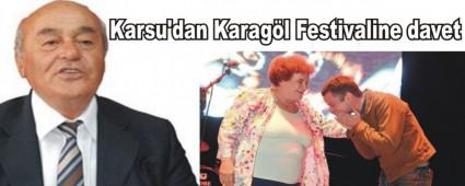 Karsu'dan Karag�l Festivaline davet