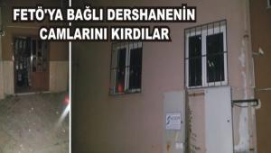 FET�'YA BA�LI DERSHANEN�N CAMLARINI KIRDILAR