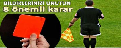 YEN� SEZONDA YEN� KARARLAR