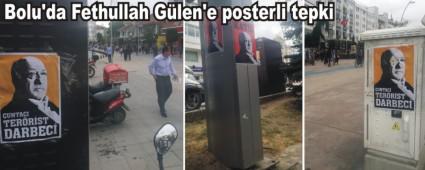 Bolu'da Fethullah G�len'e posterli tepki