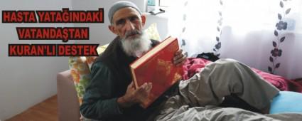 HASTA YATA�INDAK� VATANDA�TAN KURAN'LI DESTEK