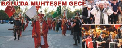 BOLU'DA MUHTE�EM GECE