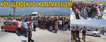 K�YL�LERDEN YOL KAPATMA EYLEM�