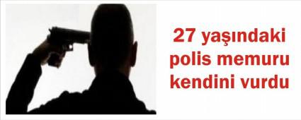 27 ya��ndaki polis intihar etti