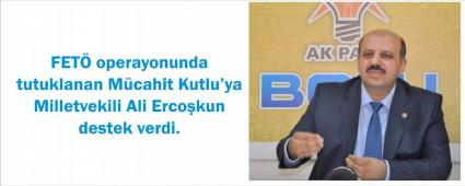 "M�cahit Kutlu karde�imizdir, arkas�nday�z"