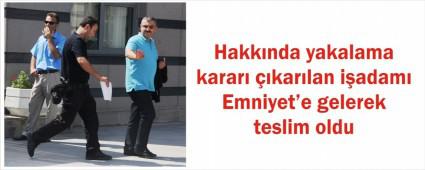��ADAMI EMN�YETE TESL�M OLDU