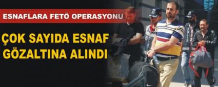 ESNAFLARA FET� OPERASYONU
