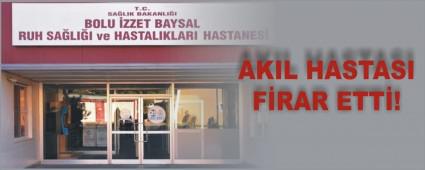 AKIL HASTASI F�RAR ETT�!