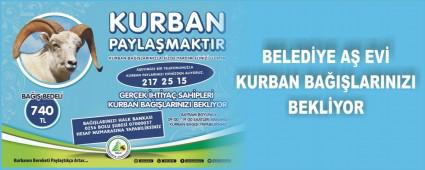 Belediye A� Evi kurban ba���lar�n�z� bekliyor