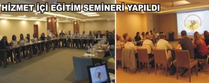 H�ZMET ��� E��T�M SEM�NER� YAPILDI