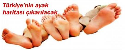 T�rkiye'nin ayak haritas� ��kar�lacak