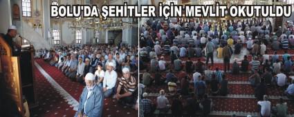 Bolu'da �ehitler i�in mevlit okutuldu