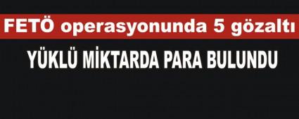 30 �� YER�NE FET� OPERASYONU
