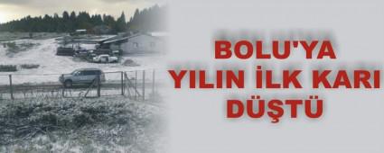 BOLU'YA YILIN �LK KARI D��T�