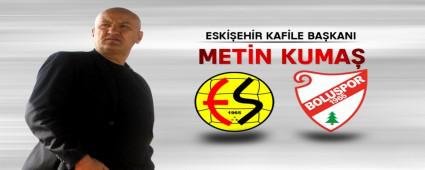 Eski�ehirspor ma�� sponsoru: Metin Kuma�