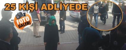 Bolu''da 25 ki�i adliyeye ��kart�ld�
