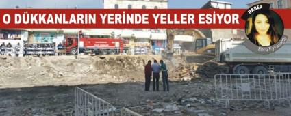 O D�KKANLARIN YER�NDE YELLER ES�YOR