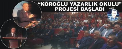 �K�RO�LU YAZARLIK OKULU" PROJES� BA�LADI
