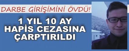 1 YIL 10 AY HAP�S CEZASINA �ARPTIRILDI