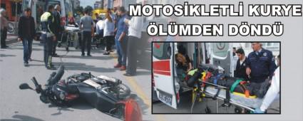 MOTOS�KLETL� KURYE �L�MDEN D�ND�