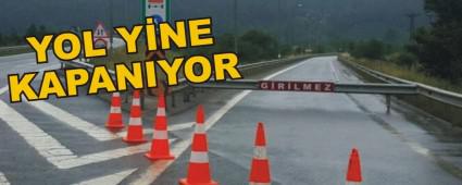 YOL Y�NE KAPANIYOR