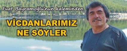 V�CDANLARIMIZ NE S�YLER