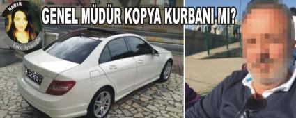GENEL M�D�R KOPYA KURBANI MI?
