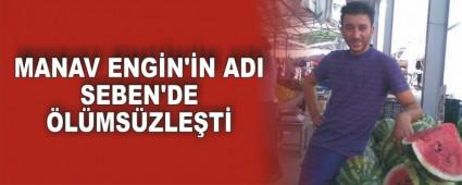 MANAV ENG�N'�N ADI SEBEN'DE �L�MS�ZLE�T�