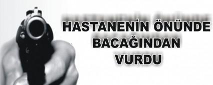 HASTANEN�N �N�NDE BACA�INDAN VURDU