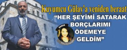 Kuyumcu G�lay'a yeniden beraat