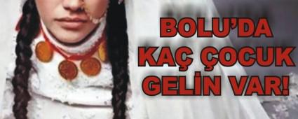 BOLU'DA KA� �OCUK GEL�N VAR!