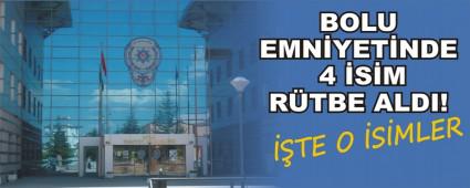 BOLU EMN�YET�NDE 4 �S�M R�TBE ALDI