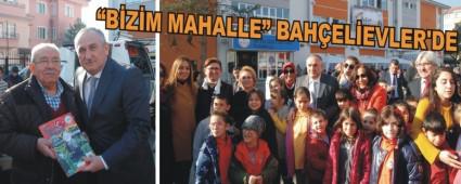 �B�Z�M MAHALLE� BAH�EL�EVLER'DE