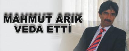 Mahmut Ar�k Veda Etti