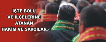 ��TE BOLU VE �L�ELER�NE ATANAN HAK�M VE SAVCILAR