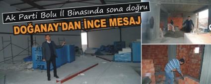 DO�ANAY'DAN �NCE MESAJ