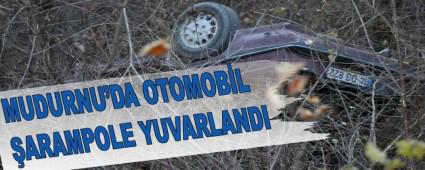 MUDURNU'DA OTOMOB�L �ARAMPOLE YUVARLANDI