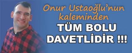 T�M BOLU DAVETL�D�R !!!