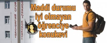 Maddi durumu iyi olmayan ��renciye konukevi