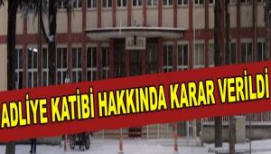 ADL�YE KAT�B� HAKKINDA KARAR VER�LD�