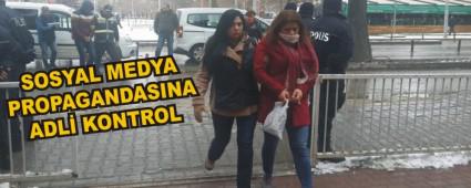 SOSYAL MEDYA PROPAGANDASINA ADL� KONTROL