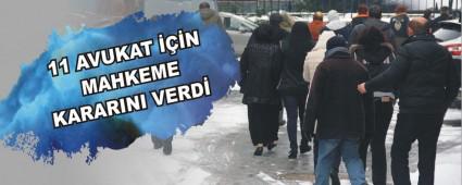 11 AVUKAT ���N MAHKEME KARARINI VERD�